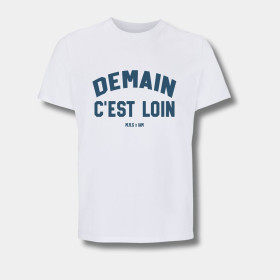 T-Shirt Demain C Loin