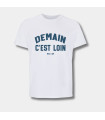 T-Shirt Demain C Loin