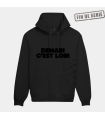 Hoodie Demain C'est Loin Logos N