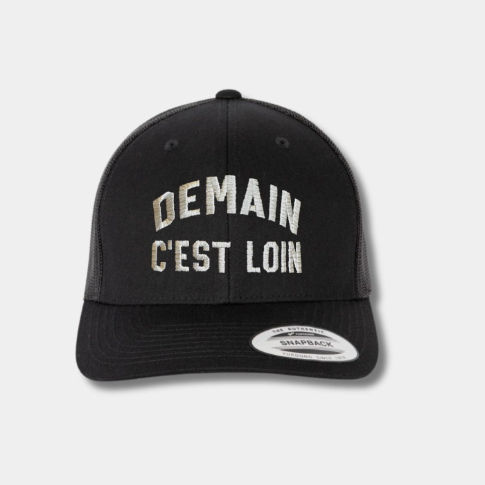 Casquette Demain C'est Loin