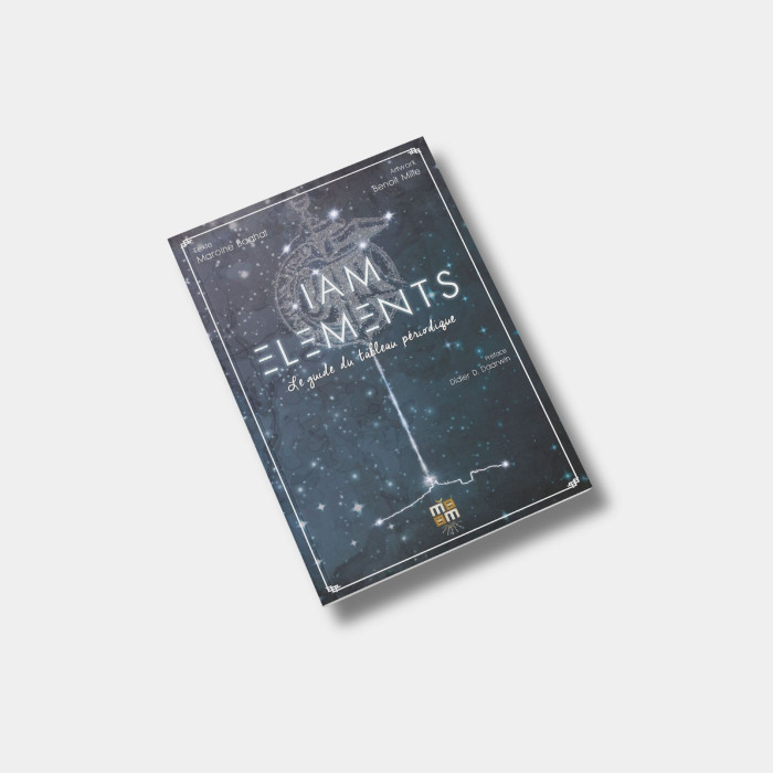 IAM ELEMENTS - LE GUIDE DU TABLEAU PÉRIODIQUE D'IAM